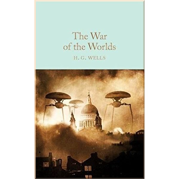 

The War of the Worlds. H. G. Wells. ISBN:9781909621541