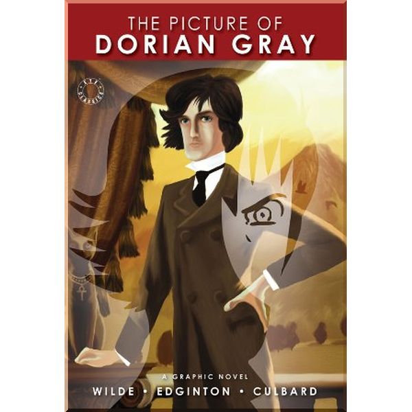 

The Picture of Dorian Gray (A Graphic Novel). Oscar Wilde, Ian Edginton. ISBN:9780955816932