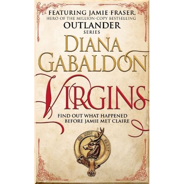 

Virgins. Diana Gabaldon. ISBN:9781780896618