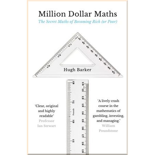 

Million Dollar Maths. Hugh Barker. ISBN:9781786493248