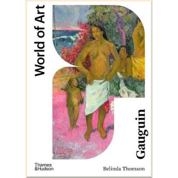 

Gauguin. Belinda Thomson. ISBN:9780500204719