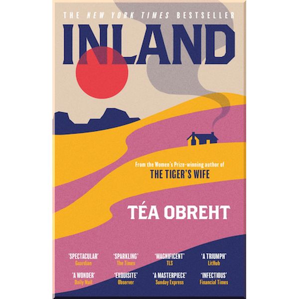 

Inland. Tea Obreht. ISBN:9781780221182