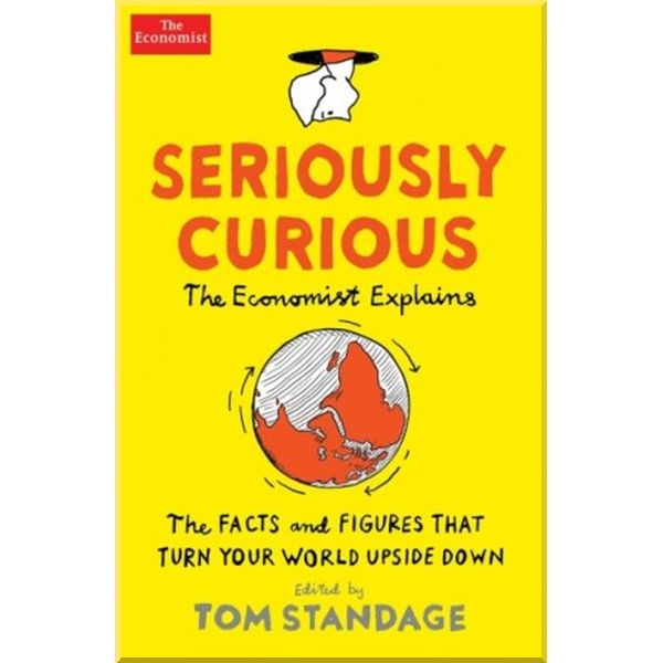 

Seriously Curious. Tom Standage. ISBN:9781788161367