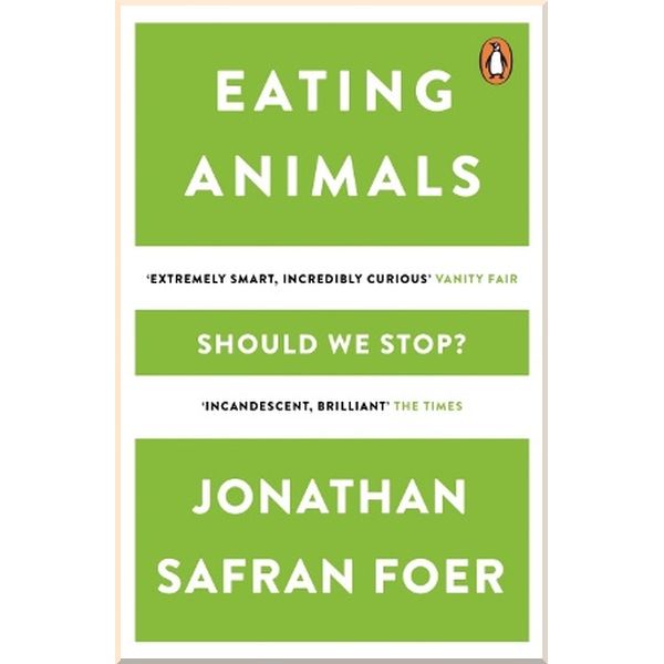 

Eating Animals. Jonathan Safran Foer. ISBN:9780141031934