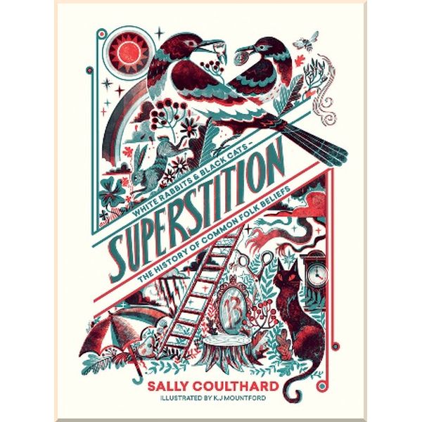 

Superstitions. Sally Coulthard. ISBN:9781787133631