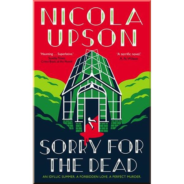 

Sorry for the Dead. Nicola Upson. ISBN:9780571337378