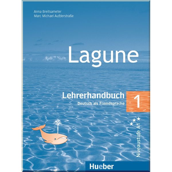 

Lagune 1 Lehrerhandbuch. Marc Michael Aufderstrasse, Anna Breitsameter. ISBN:9783190316243