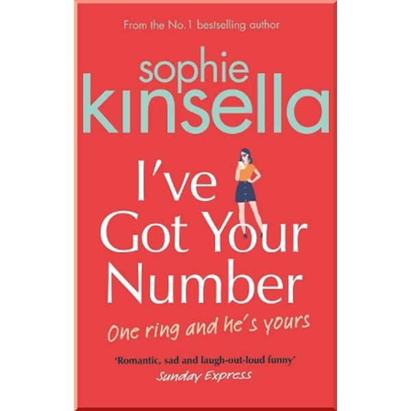 

I've Got Your Number. Sophie Kinsella. ISBN:9780552774413