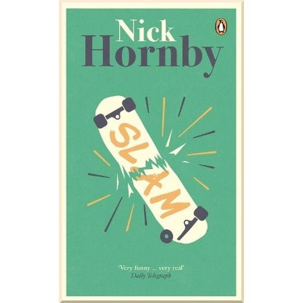 

Slam. Nick Hornby. ISBN:9780241969847