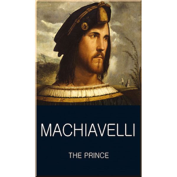 

The Prince. Niccolo Machiavelli. ISBN:9781853267758
