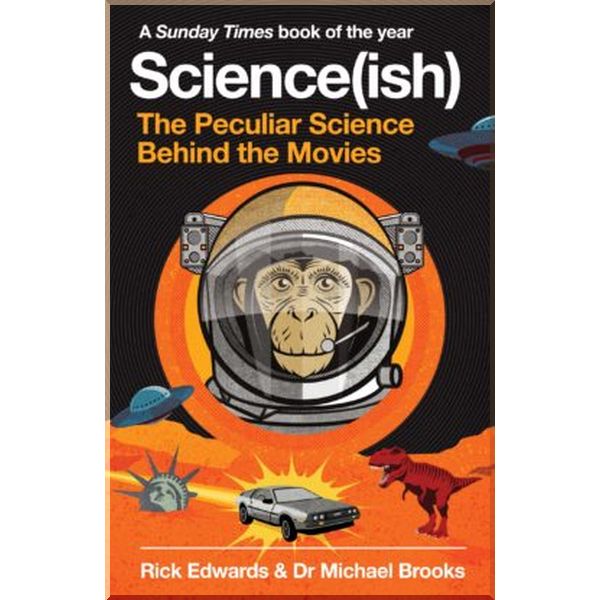 

Science(ish). Michael Brooks,Rick Edwards. ISBN:9781786492234