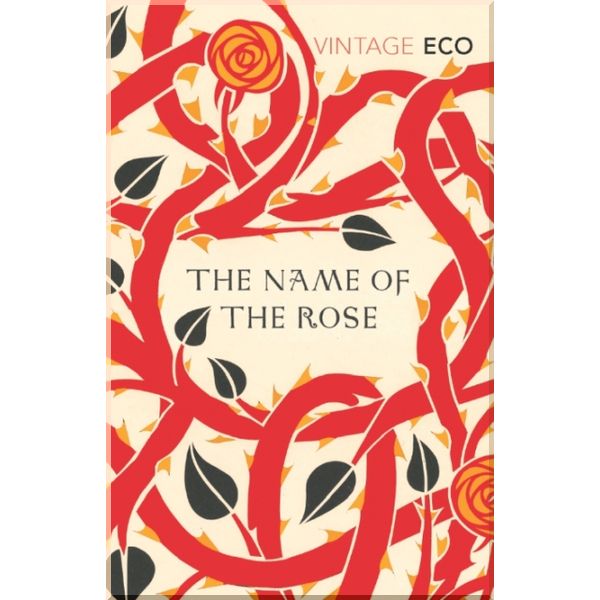 

The Name of the Rose. Umberto Eco. ISBN:9780099466031