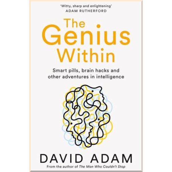

The Genius Within. David Adam. ISBN:9781509805020