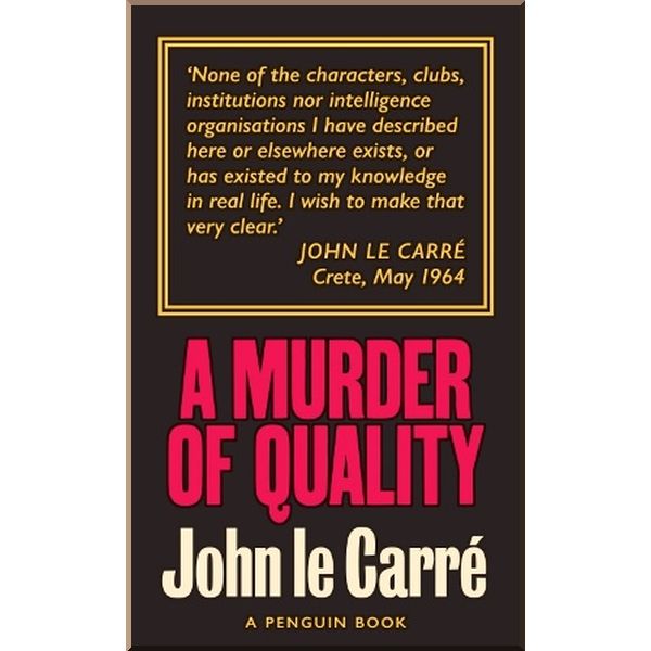 

A Murder of Quality (Book 2). John le Carre. ISBN:9780241330883