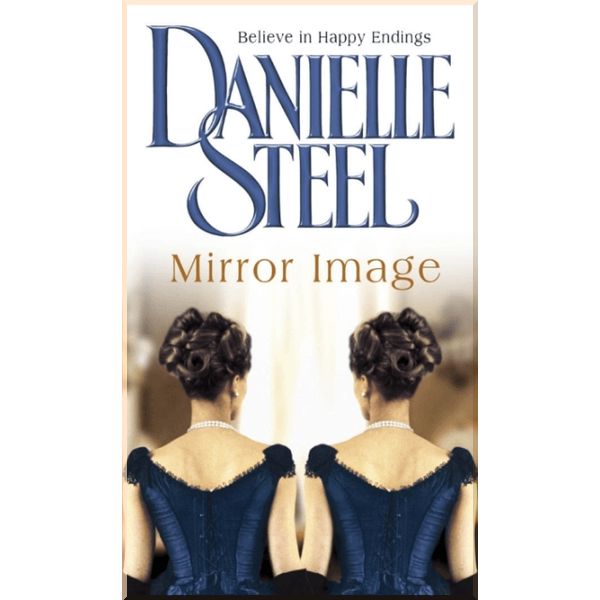 

Mirror Image. Danielle Steel. ISBN:9780552141345