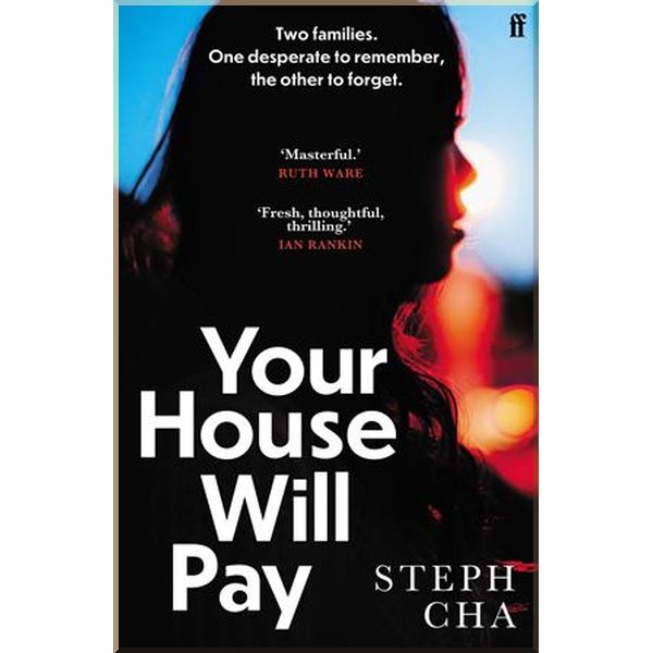 

Your House Will Pay. Steph Cha. ISBN:9780571348220