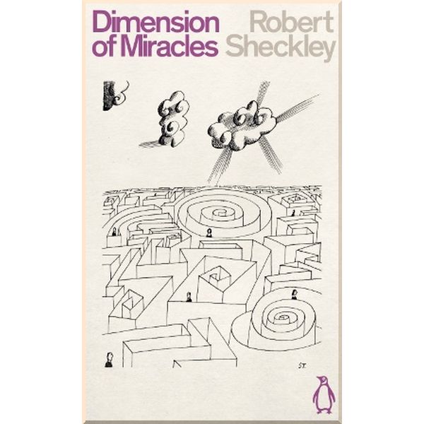

Dimension of Miracles. Robert Sheckley. ISBN:9780241472491
