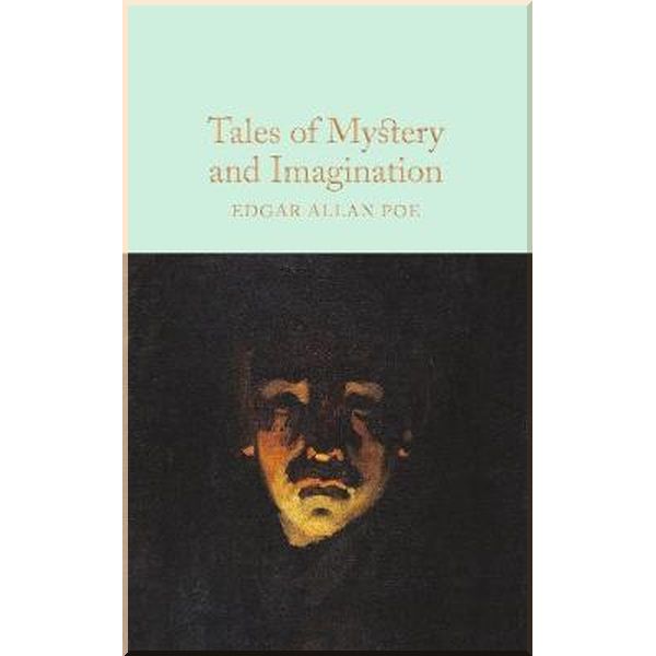 

Tales of Mystery and Imagination. Edgar Allan Poe. ISBN:9781509826698