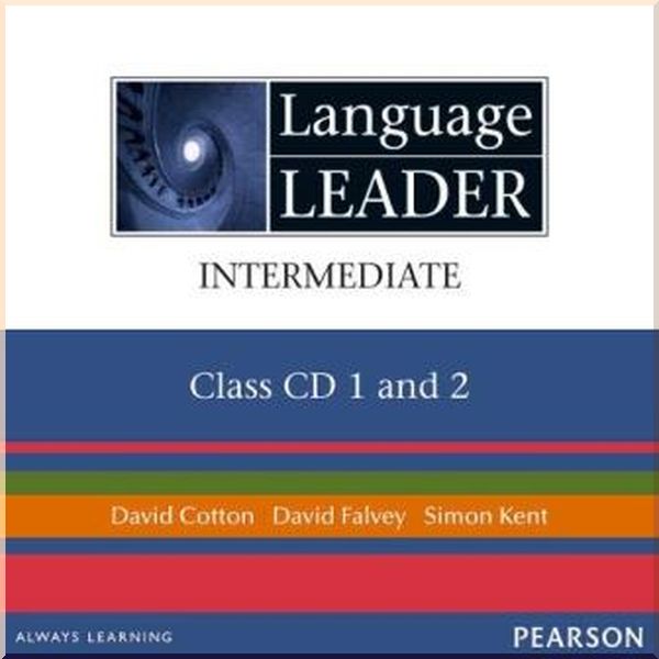 

Language Leader Intermediate Class CDs. David Falvey, David Cotton. ISBN:9781405826389