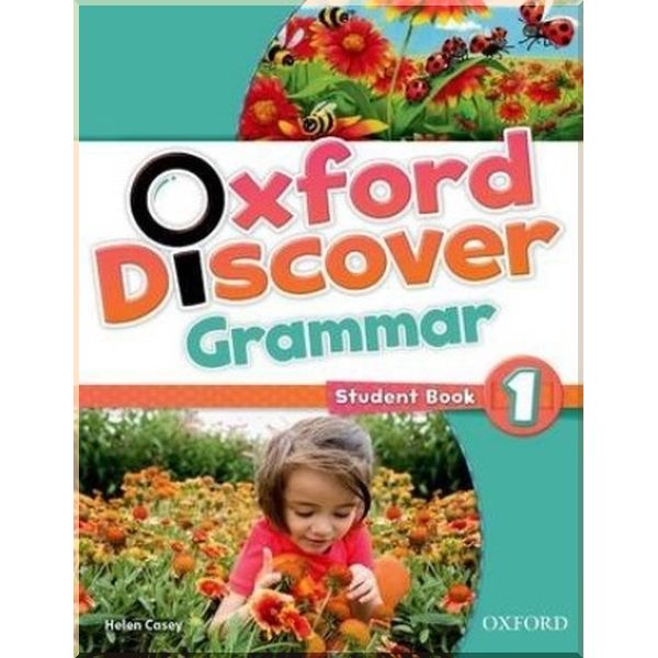 

Oxford Discover 1 Grammar. Helen Casey. ISBN:9780194432597