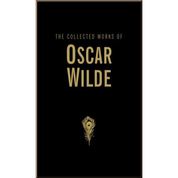 

The Collected Works of Oscar Wilde. Oscar Wilde. ISBN:9781840225501