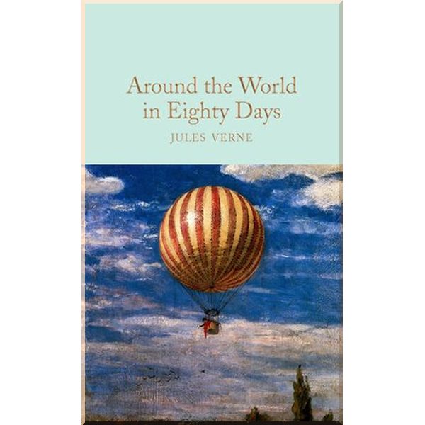 

Around the World in Eighty Days. Jules Verne. ISBN:9781509827855