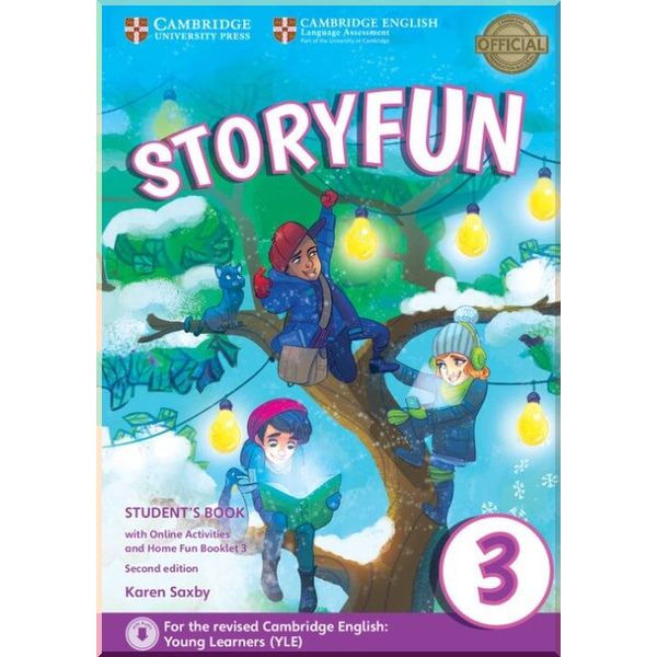 

Storyfun Second Edition 3 (Movers) Student's Book with Online Activities and Home Fun Booklet. Karen Saxby. ISBN:9781316617151