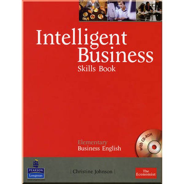 

Intelligent Business Elementary Skills Book with CD-ROM. Christine Johnson. ISBN:9781405881418