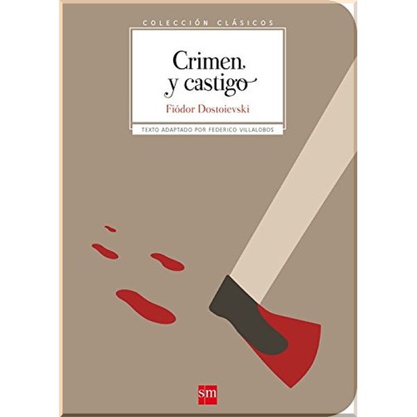 

Crimen y castigo. Fyodor Dostoyevsky. ISBN:9788491072904
