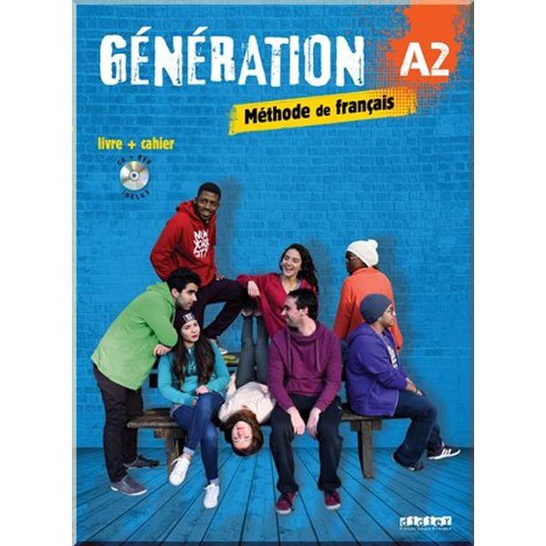 

Generation A2 Livre plus Cahier avec CD audio et DVD. Marie-Noelle Cocton. ISBN:9782278086320