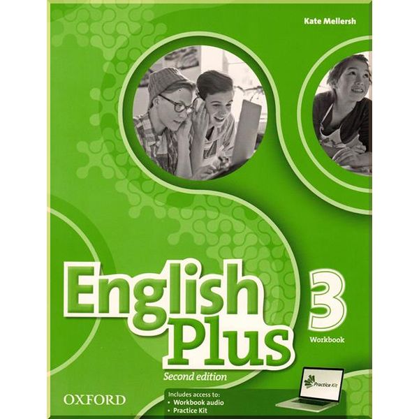 

English Plus Second Edition 3 Workbook. Katrina Gormley, Ben Wetz. ISBN:9780194202299