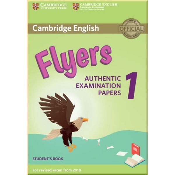 

Cambridge English Flyers 1 for Revised Exam from 2018 Student's Book. Cambridge University Press. ISBN:9781316635919