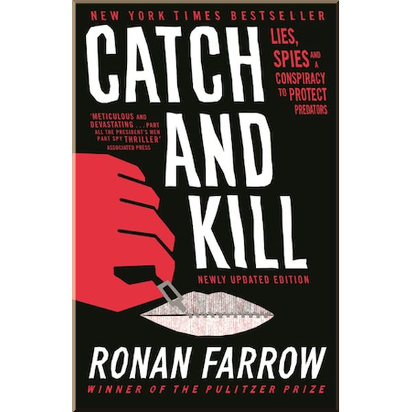 

Catch and Kill. Ronan Farrow. ISBN:9780708899281