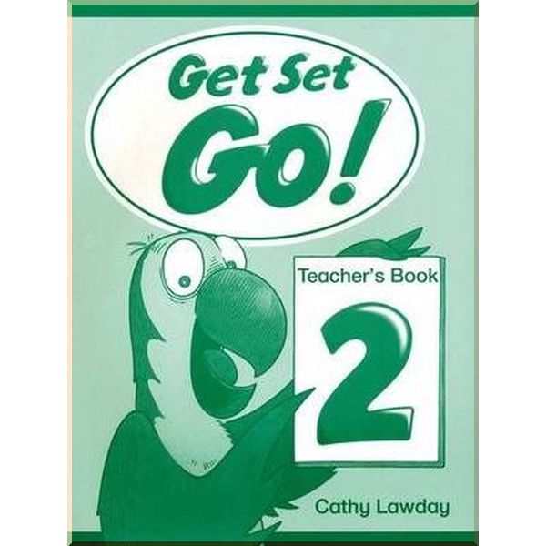 

Get Set-Go! 2 Teacher's Book. Cathy Lawday. ISBN:9780194351027