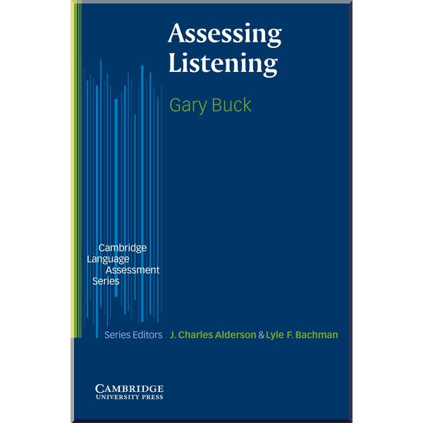 

Assessing Listening. J. Charles Alderson, Gary Buck. ISBN:9780521666619