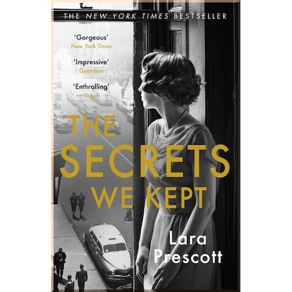 

The Secrets We Kept. Lara Prescott. ISBN:9781786090744