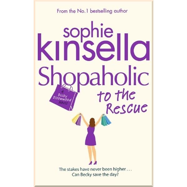 

Shopaholic to the Rescue (Book 8). Sophie Kinsella. ISBN:9781784161170