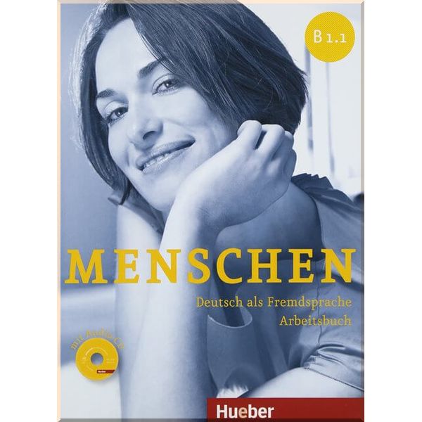 

Menschen B1.1 Arbeitsbuch mit Audio-CD. Sabine Glas-Peters, Anna Breitsameter. ISBN:9783193119032