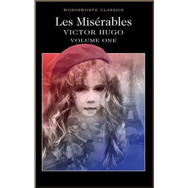 

Les Miserables: Volume One. Victor Hugo. ISBN:9781853260858