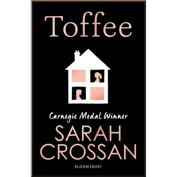 

Toffee. Sarah Crossan. ISBN:9781408868126