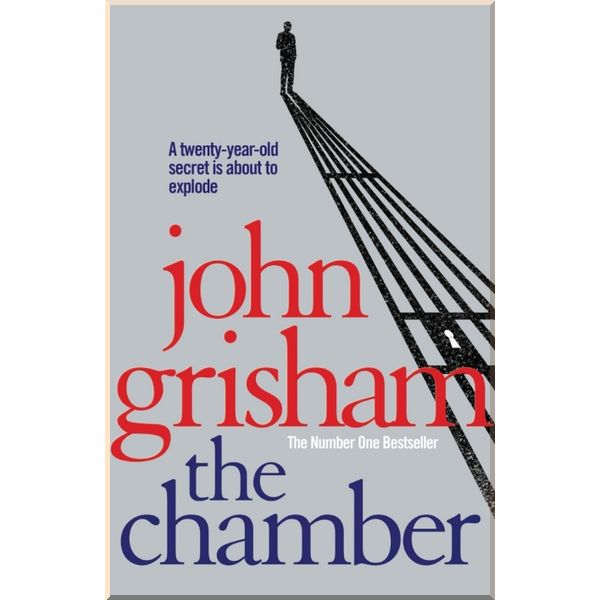 

The Chamber. John Grisham. ISBN:9780099537076