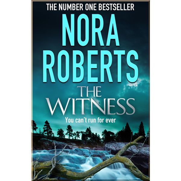 

The Witness. Nora Roberts. ISBN:9780749955212