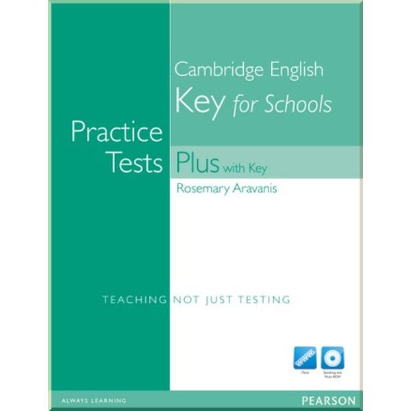 

Key for Schools Practice Tests Plus with Multi-ROM and key. Rosemary Aravanis. ISBN:9781408267929