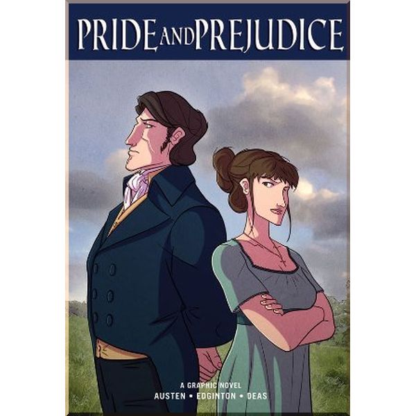 

Pride and Prejudice (A Graphic Novel). Jane Austen, Ian Edginton. ISBN:9781906838300