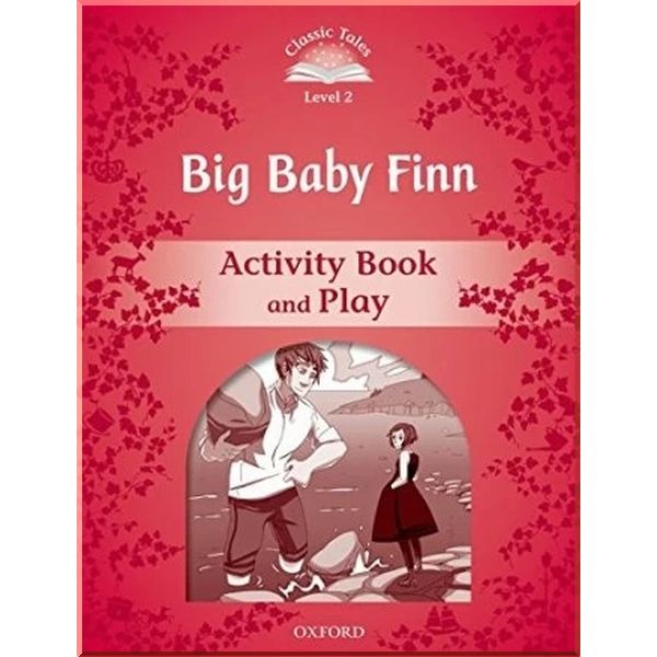 

Big Baby Finn Activity Book and Play. Michelle Lamoureaux Sue Arengo. ISBN:9780194238953