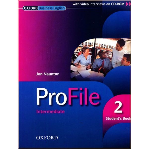 

ProFile 2 Student's Book with CD-ROM. Jon Naunton. ISBN:9780194575768