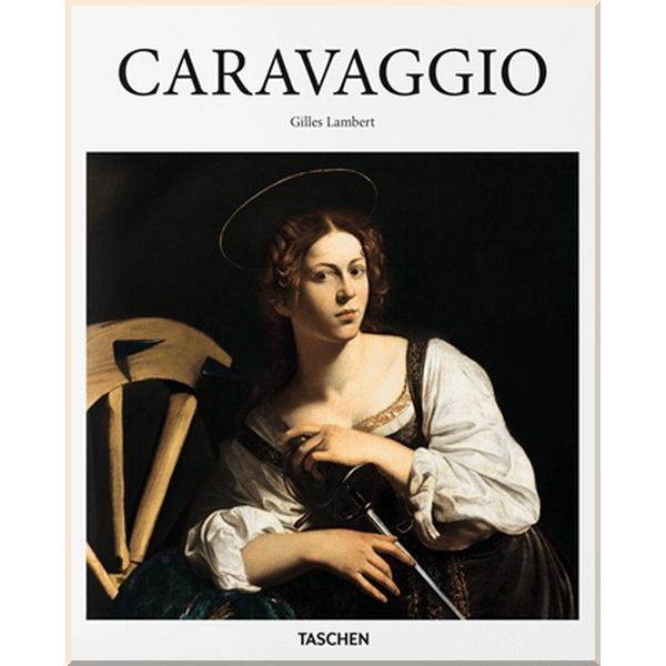 

Caravaggio. Gilles Lambert,Gilles Neret. ISBN:9783836559935