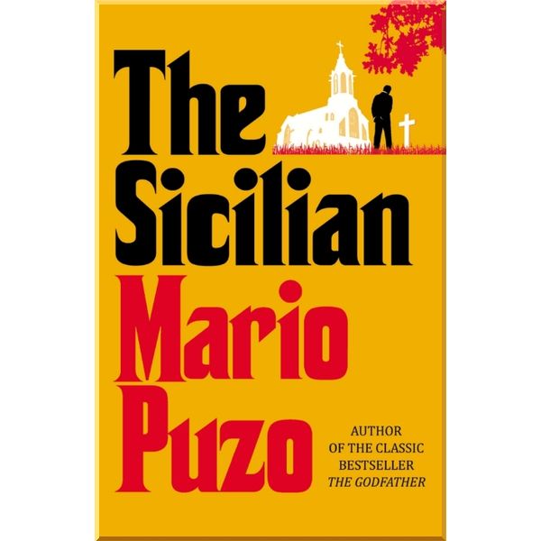 

The Sicilian. Mario Puzo. ISBN:9780099580799