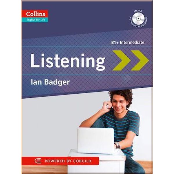 

English for Life B1+ Intermediate Listening. Ian Badger. ISBN:9780007458721