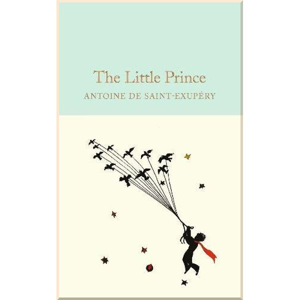 

The Little Prince. Antoine de Saint-Exupery. ISBN:9781909621565